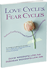 Love Cycles, Fear Cycles